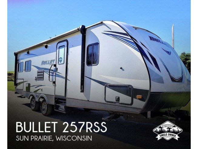 Used 2019 Keystone Bullet 257RSS available in Sun Prairie, Wisconsin