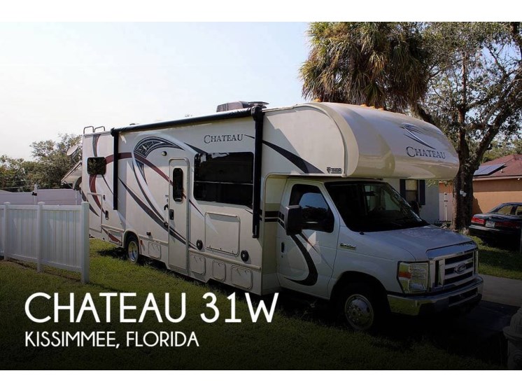 Email now about this 2017 Thor Motor Coach Chateau 31W! Used 2017 Thor Motor Coach Chateau 31W available in Kissimmee, Florida