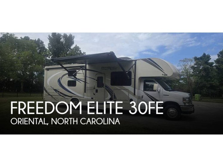 Email now about this 2018 Thor Motor Coach Freedom Elite 30FE! Used 2018 Thor Motor Coach Freedom Elite 30FE available in Oriental, North Carolina