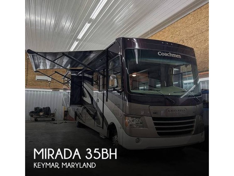 Email now about this 2015 Coachmen Mirada 35BH! Used 2015 Coachmen Mirada 35BH available in Keymar, Maryland