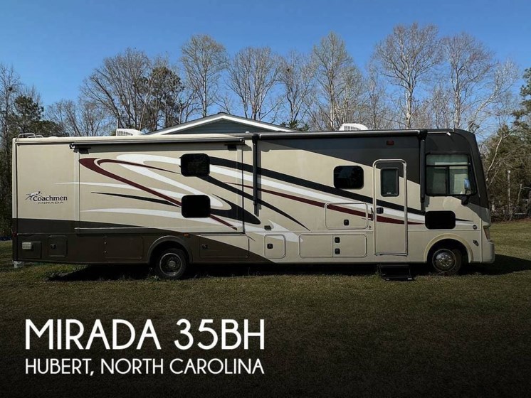 Email now about this 2015 Coachmen Mirada 35BH! Used 2015 Coachmen Mirada 35BH available in Hubert, North Carolina
