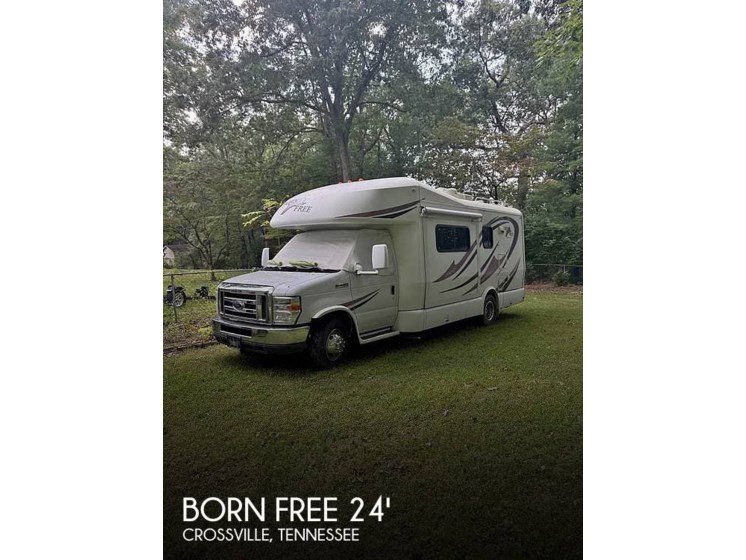 Email now about this 2013 Born Free Born Free 24 RB with Cabover Slide! Used 2013 Born Free Born Free 24 RB with Cabover Slide available in Crossville, Tennessee