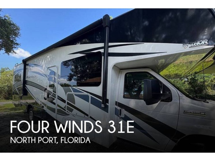 Email now about this 2023 Thor Motor Coach Four Winds 31E! Used 2023 Thor Motor Coach Four Winds 31E available in North Port, Florida