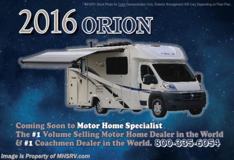 /TX 5/29/15 &lt;a href=&quot;http://www.mhsrv.com/coachmen-rv/&quot;&gt;&lt;img src=&quot;http://www.mhsrv.com/images/sold-coachmen.jpg&quot; width=&quot;383&quot; height=&quot;141&quot; border=&quot;0&quot; /&gt;&lt;/a&gt;
 Family Owned &amp; Operated and the #1 Volume Selling Motor Home Dealer in the World as well as the #1 Coachmen Dealer in the World. &lt;object width=&quot;400&quot; height=&quot;300&quot;&gt;&lt;param name=&quot;movie&quot; value=&quot;http://www.youtube.com/v/fBpsq4hH-Ws?version=3&amp;amp;hl=en_US&quot;&gt;&lt;/param&gt;&lt;param name=&quot;allowFullScreen&quot; value=&quot;true&quot;&gt;&lt;/param&gt;&lt;param name=&quot;allowscriptaccess&quot; value=&quot;always&quot;&gt;&lt;/param&gt;&lt;embed src=&quot;http://www.youtube.com/v/fBpsq4hH-Ws?version=3&amp;amp;hl=en_US&quot; type=&quot;application/x-shockwave-flash&quot; width=&quot;400&quot; height=&quot;300&quot; allowscriptaccess=&quot;always&quot; allowfullscreen=&quot;true&quot;&gt;&lt;/embed&gt;&lt;/object&gt;  MSRP $93,389. The All New 2016 Coachmen Orion 24RB is approximately 24 feet 6 inches in length and is powered by a 3.6L 280HP V6 engine. This RV features Orion Banner Package which includes a back up camera &amp; monitor, armless power awning, solar ready, pop-up power tower, 2.8KW Onan generator, power management system, MCD window shades, euro style refrigerator, cooktop w/glass cover, single bow sink w/glass cover, LED interior and exterior lights, power Hide-a-Queen bed, exterior privacy windshield cover and the Travel Easy Roadside Assistance Program. A few standard features on the 2016 Orion include a 32&quot; TV with subwoofer, flip-up table, power entry step, cruise control, tilt steering wheel, power windows &amp; locks, remote heated exterior mirrors, side cameras, roller bearing drawer guides, tinted windows, exterior shower, water heater, heated holding tanks, exterior entertainment center and much more. For additional coach information, brochures, window sticker, videos, photos, reviews &amp; testimonials as well as additional information about Motor Home Specialist and our manufacturers please visit us at MHSRV .com or call 800-335-6054. At Motor Home Specialist we DO NOT charge any prep or orientation fees like you will find at other dealerships. All sale prices include a 200 point inspection, interior &amp; exterior wash &amp; detail of vehicle, a thorough coach orientation with an MHS technician, an RV Starter&#39;s kit, a nights stay in our delivery park featuring landscaped and covered pads with full hook-ups and much more. WHY PAY MORE?... WHY SETTLE FOR LESS?
