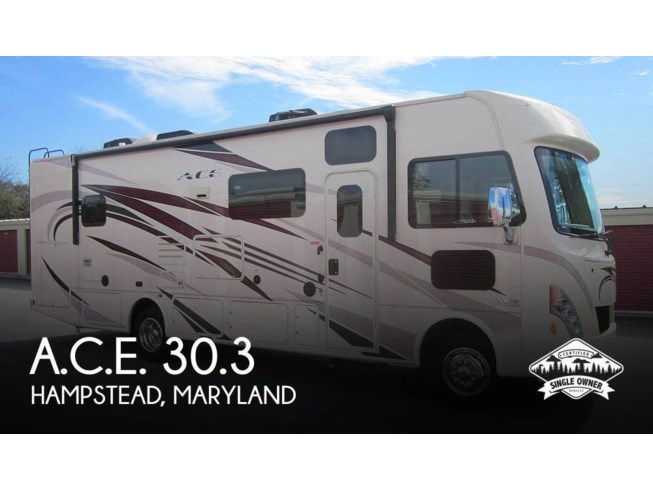 Used 2018 Thor Motor Coach A.C.E. 30.3 available in Hampstead, Maryland