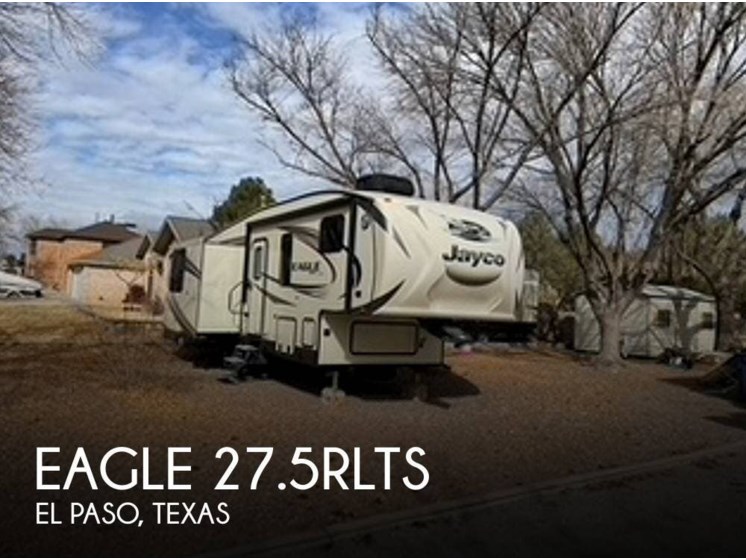 Used 2016 Jayco Eagle 27.5RLTS available in El Paso, Texas