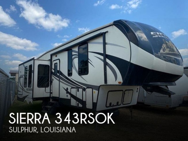 Used 2016 Forest River Sierra 343RSOK available in Sulphur, Louisiana