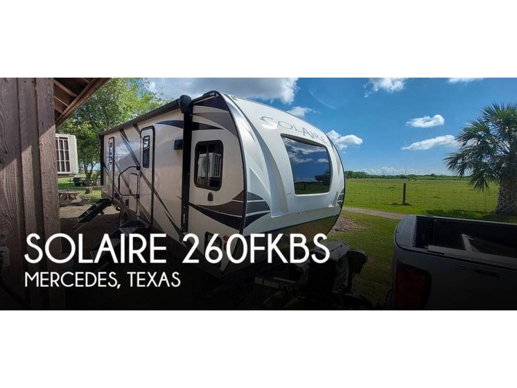 Used 2021 Palomino Solaire 260FKBS available in Mercedes, Texas