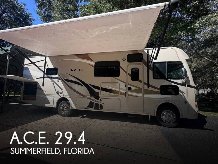 Used 2016 Thor Motor Coach A.C.E. 29.4 available in Summerfield, Florida