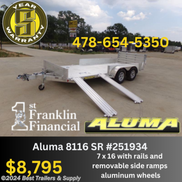 aluma 8116 bt SR side load atv utv trailer.

lightwegih aluminum consdtruction

478-654--5350

866-403--9798

* 12&quot; Solid front
*
* 69&quot;x12&quot; Front side ramps - 12&quot; solid side on balance of trailer
* Aluminum bi-fold rear tailgate - 75.5&quot; wide x 59&quot; long
* 3500# Rubber torsion axles w brakes
* ST205/75R14 LRC Aluminum wheels &amp; tires (1760# cap/tire)
* Aluminum fenders
* Extruded aluminum floor
* A-Framed aluminum tongue, 48&quot; long with 2&quot; coupler
*

8. Tie down loops on 8113-8114-8115

* Swivel tongue jack, 1200# capacity
* LED Lighting package, safety chains
* Overall width = 101 1/2&quot;
delivery for $2/ mile