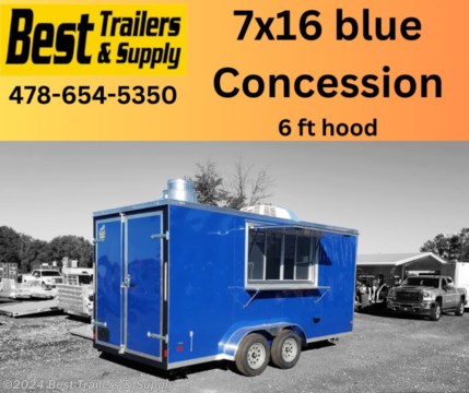 ## **Best trailers and supply**

## **478-788-9039**

## **866-403-9798**

##

**7 x 16 concession trailer w sink pkg**
6 ft hood

**sink pkg with tanks and heater**
**electrical pkg with motorbase plug**
**7000# GVWR**
**7&#39; interior height**
**3x6 window w glass and screen**
**full finished interior**
**electric pkg**
**AC unit w heat**
**barn door**
**silver mod wheels**
**stab jacks**
**3500# axles w brakes**
**15&quot; tires 205/75R15**
**flat front**
**side door**
**1 piece aluminum roof**
**side door with RV lock**
**3/4 wood floor w rubber covering**
**3/8 wood walls w metal covering**
**.03 blue metal exterior**
**delivery available for $1.95 mile**
**free spare with cash**
**478-788-9039**
**866-403-9798**