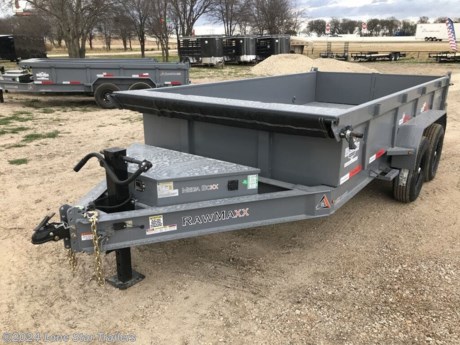 RawMaxx Trailers Dump Trailers 14&#39; x 83&quot;&lt;br&gt;&lt;br&gt;&lt;br&gt;2 5/16&amp;#8221; Adjustable Ball Coupler &lt;br&gt;8&quot; x 13 lbs. I Beam Frame &lt;br&gt;8&quot; x 13 lbs. I Beam Tongue &lt;br&gt;3&quot; Channel / 16&quot; Spacings&lt;br&gt;1 Side Wind Drop Leg - 10,000 lbs. &lt;br&gt;Tool Box for Pump, Battery &amp;amp; Charger&lt;br&gt;Inside Width: 83&quot; &lt;br&gt;Side Height: 22&quot; &lt;br&gt;10G Formed Walls &lt;br&gt;8G Steel Floor &lt;br&gt;12G Diamond Plate Steel &lt;br&gt;3-7/8&quot; x 1-13/16&quot; (ID) Stake Pockets &lt;br&gt;4 D-Rings (Welded Inside Corners) &lt;br&gt;3 Way Doors&lt;br&gt;5&#39; Slide-In Channel Ramps&lt;br&gt;Hydraulic - Powder Up - Down&lt;br&gt;5&quot; x 16&quot; Cylinder Scissor Lift ( 6&quot; x 20&quot; Cylinder On 14&#39; &amp;amp; 16&#39; )&lt;br&gt;Manual Tarp Kit&lt;br&gt;ST235/80R16 Tires&lt;br&gt;16&amp;#8221; Black Mod Wheels&lt;br&gt; Spring Suspension&lt;br&gt;2 - 7,000 Lbs. Axles With Brakes&lt;br&gt;3/8&quot; G70 Safety Chains&lt;br&gt;3M DOT Compliant Reflective Tape&lt;br&gt;All Weather Wiring Harness&lt;br&gt;Powder Coat Paint&lt;br&gt;5 Year Dexter Axle Warranty&lt;br&gt;3 Year Structural / 1 Year Paint&lt;br&gt;&lt;br&gt;&lt;br&gt;The Advertised Prices DO NOT Include: *Licensing* &amp;amp; Tax&lt;br&gt;Call or stop in today to meet with our family of staff members and get yourself a new trailer @LoneStarTrailers!&lt;br&gt;Call us at: 254-749-2624&lt;br&gt;We have over 200 trailers to choose from. Come in and see us at:&lt;br&gt;6610 N I-35 Lacy Lakeview, TX 76705 ( EXIT 342B)&lt;br&gt;&lt;br&gt;Not in the great state of Texas? No Problem! We offer local and nation wide delivery.&lt;br&gt;&lt;br&gt;Store Hours:&lt;br&gt;MON–FRI: 8:00AM-5:00 PM&lt;br&gt;SATURDAY: 9:00AM - 2:00 PM&lt;br&gt;SUNDAY: Closed&lt;br&gt;&lt;br&gt;Remember we handle all your Trailer Sales &amp;amp; Trailer Part Needs!!! Let us help you with servicing your trailer too! It is our pleasure to serve our community of Waco Texas and all of Central Texas!!&lt;br&gt;&lt;br&gt; http://www.lonestartrailers.com/--xInventoryDetail?id=9838961